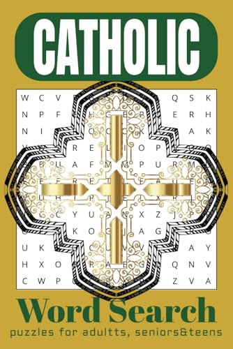 Catholic Word Search Puzzle Book: Word Searches with Easy-to-Read Print about Catholic Prayers, Saints, Sacraments and More | 6x9 inches, 110 pages | ... for Vacation, Holidays, and Relaxing Times. Catholic Word Search Puzzle Book: Word Searches with Easy-to-Read Print about Catholic Prayers, Saints, Sacraments and More | 6x9 inches, 110 pages | ... for Vacation, Holidays, and Relaxing Times. von Independently published
