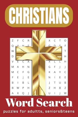 Christians Word Search Puzzle Book: Word Searches with Easy-to-Read Print about Christians | 6x9 inches, 110 pages | 50+ Puzzles... Gift for Vacation, Holidays, and Relaxing Times. Christians Word Search Puzzle Book: Word Searches with Easy-to-Read Print about Christians | 6x9 inches, 110 pages | 50+ Puzzles... Gift for Vacation, Holidays, and Relaxing Times. von Independently published