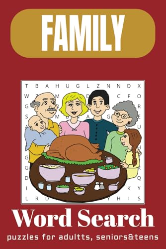 Family Word Search Puzzle Book: Word Searches with Easy-to-Read Print about Family, Members, Relations and More | 6x9 inches, 110 pages | 50+ ... for Vacation, Holidays, and Relaxing Times. Family Word Search Puzzle Book: Word Searches with Easy-to-Read Print about Family, Members, Relations and More | 6x9 inches, 110 pages | 50+ ... for Vacation, Holidays, and Relaxing Times. von Independently published