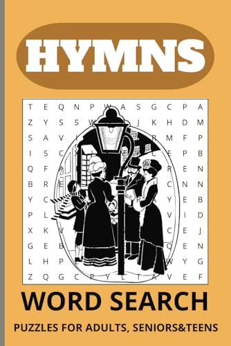 Hymn Word Search Puzzle Book: Word Searches with Easy-to-Read Print about Hymn, Hymnal, Song and more / 6x9 inches, 110 pages / 50+ Puzzles... Gift for Vacation, Holidays, and Free Times. Hymn Word Search Puzzle Book: Word Searches with Easy-to-Read Print about Hymn, Hymnal, Song and more / 6x9 inches, 110 pages / 50+ Puzzles... Gift for Vacation, Holidays, and Free Times. von Independently published