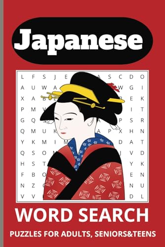 Japanese Word Search Puzzle Book: Word Searches with Easy-to-Read Print about Japanese, Japan, Culture and more / 6x9 inches, 110 pages / 50+ Puzzles... Gift for Vacation, Holidays, and Free Times. Japanese Word Search Puzzle Book: Word Searches with Easy-to-Read Print about Japanese, Japan, Culture and more / 6x9 inches, 110 pages / 50+ Puzzles... Gift for Vacation, Holidays, and Free Times. von Independently published