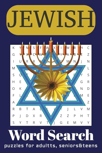 Jewish Word Search Puzzle Book: Word Searches with Easy-to-Read Print about Jewish | 6x9 inches, 110 pages | 50+ Puzzles... Gift for Vacation, Holidays, and Relaxing Times. Jewish Word Search Puzzle Book: Word Searches with Easy-to-Read Print about Jewish | 6x9 inches, 110 pages | 50+ Puzzles... Gift for Vacation, Holidays, and Relaxing Times. von Independently published