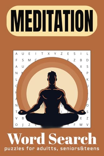 Meditation Word Search Puzzle Book: Word Searches with Easy-to-Read Print about Meditation , Practices, Calming Techniques and More | 6x9 inches, 110 ... for Vacation, Holidays, and Relaxing Times. Meditation Word Search Puzzle Book: Word Searches with Easy-to-Read Print about Meditation , Practices, Calming Techniques and More | 6x9 inches, 110 ... for Vacation, Holidays, and Relaxing Times. von Independently published