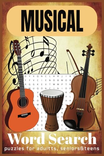 Musical Word Search Puzzle Book: Word Searches with Easy-to-Read Print about Genres, Instruments, Famous Songs and More | 6x9 inches, 110 pages | 50+ ... for Vacation, Holidays, and Relaxing Times. Musical Word Search Puzzle Book: Word Searches with Easy-to-Read Print about Genres, Instruments, Famous Songs and More | 6x9 inches, 110 pages | 50+ ... for Vacation, Holidays, and Relaxing Times. von Independently published