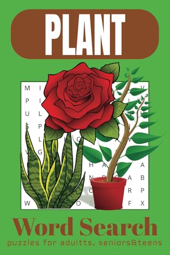 Plant Word Search Puzzle Book: Word Searches with Easy-to-Read Print about flowers, Trees, Houseplants and More | 6x9 inches, 110 pages | 50+ ... for Vacation, Holidays, and Relaxing Times. Plant Word Search Puzzle Book: Word Searches with Easy-to-Read Print about flowers, Trees, Houseplants and More | 6x9 inches, 110 pages | 50+ ... for Vacation, Holidays, and Relaxing Times. von Independently published