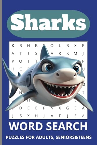 Shark Word Search Puzzle Book: Word Searches with Easy-to-Read Print about Sharks, Ocean, Attacks and more / 6x9 inches, 110 pages / 50+ Puzzles... Gift for Vacation, Holidays, and Free Times. Shark Word Search Puzzle Book: Word Searches with Easy-to-Read Print about Sharks, Ocean, Attacks and more / 6x9 inches, 110 pages / 50+ Puzzles... Gift for Vacation, Holidays, and Free Times. von Independently published