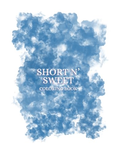 Short N' Sweet Coloring Book Short N' Sweet Coloring Book von Independently published