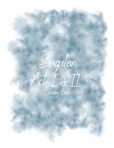 Singular Act I & Act II Singular Act I & Act II von Independently published