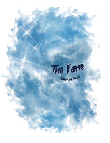 The Fame Coloring Book The Fame Coloring Book von Independently published