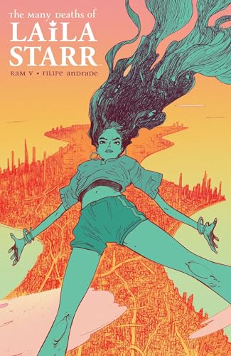 Many Deaths of Laila Starr, The SC: Collects The Many Deaths of Laila Starr #1-5