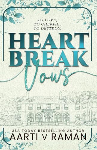 Heartbreak Vows: An Enemies to Lovers Marriage of Convenience Billionaire Romance von Independently published