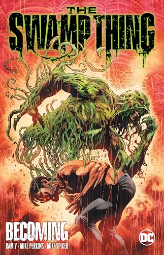 The Swamp Thing 1: Becoming