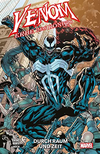 Venom: Erbe des Königs: Bd. 2: Durch Raum und Zeit von Panini Verlags GmbH