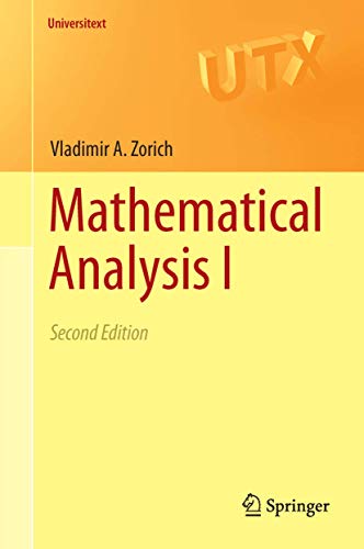 Mathematical Analysis I (Universitext, Band 1) von Springer