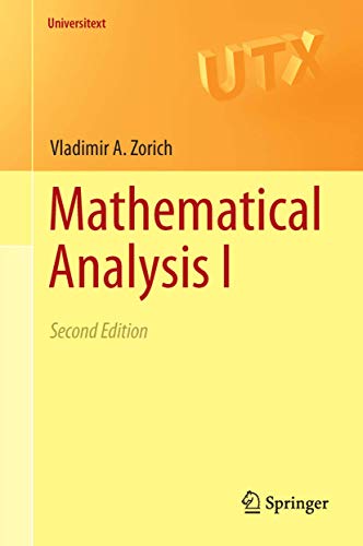 Mathematical Analysis I (Universitext, Band 1)