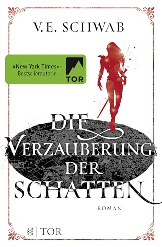 Die Verzauberung der Schatten: Roman