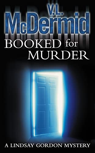Booked for Murder: A gripping crime thriller (Lindsay Gordon Crime Series)