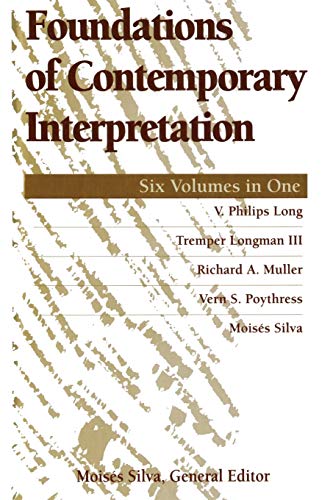 Foundations of Contemporary Interpretation von Zondervan