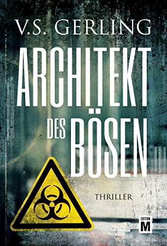 Architekt des Bösen (Eichborn und Wagner) von Edition M