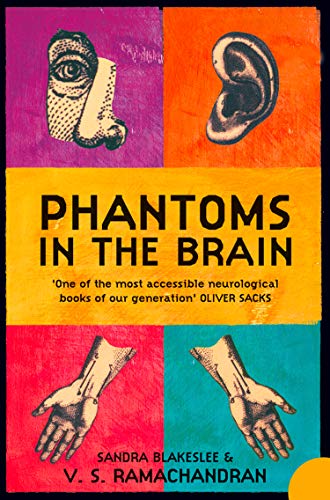 Phantoms in the Brain: Human Nature and the Architecture of the Mind von Fourth Estate