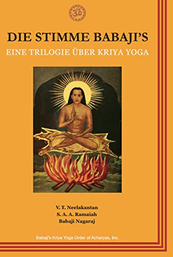 Die Stimme Babajis: Eine Trilogie über Kriya-Yoga von Nietsch Hans Verlag