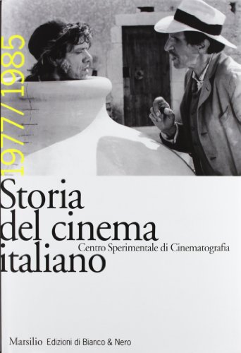 Storia del cinema italiano. 1977-1985 (Vol. 13) von Marsilio