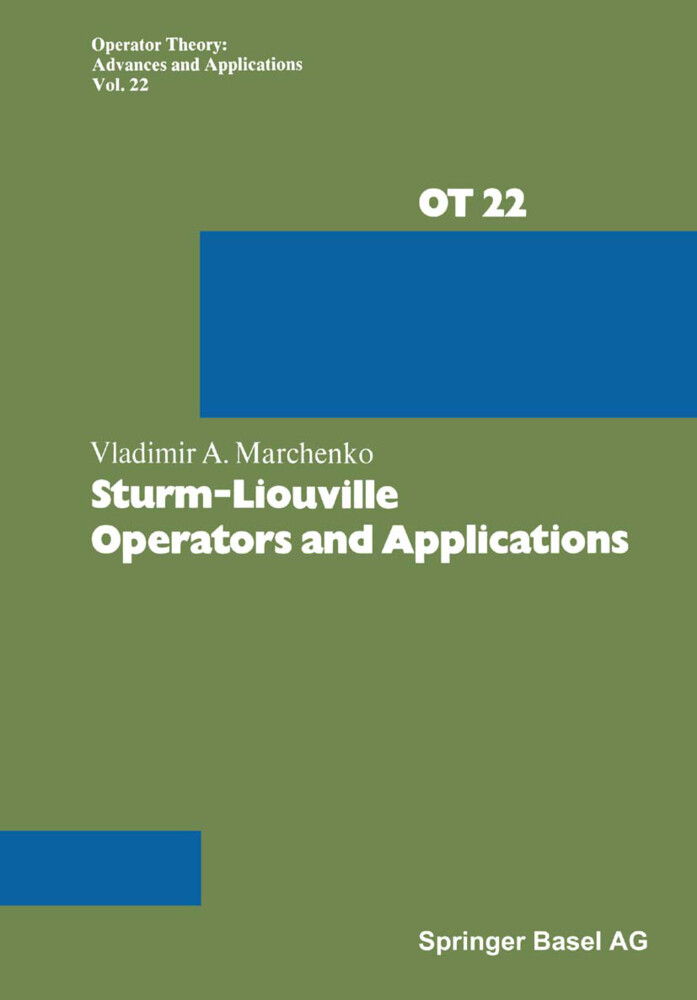 Sturm-Liouville Operators and Applications von Birkhäuser Basel