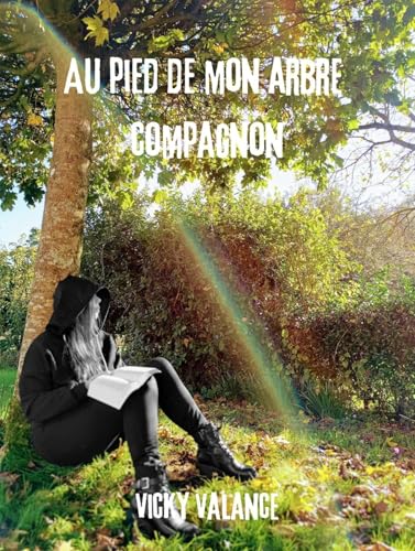 Au pied de mon arbre compagnon von LIBRINOVA