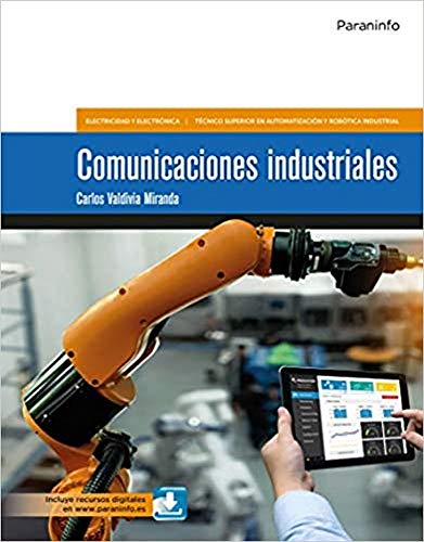 Comunicaciones industriales von Ediciones Paraninfo, S.A