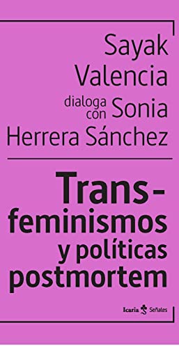 TRANS-FEMINISMOS Y POLITICAS POSTMORTEM (señales, Band 3)