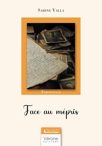 Face au mépris Face au mépris von Verone éditions