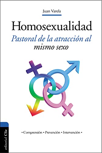LA HOMOSEXUALIDAD: Pastoral de la atracción al mismo sexo von Clie