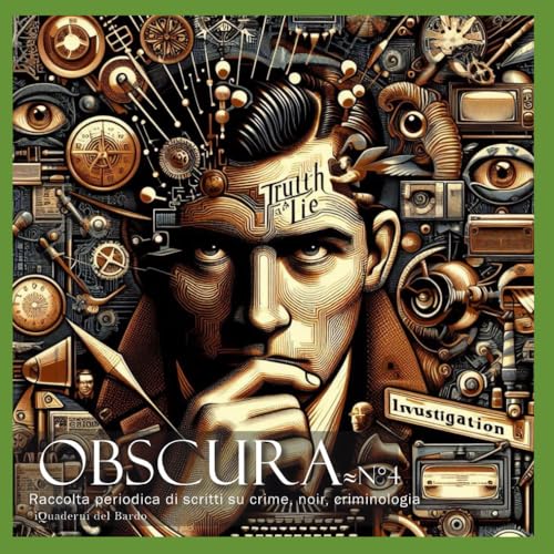 PROVA A MENTIRMI (Obscura collana diretta da Mirco Turco per iQdB edizioni, Band 6) von Independently published
