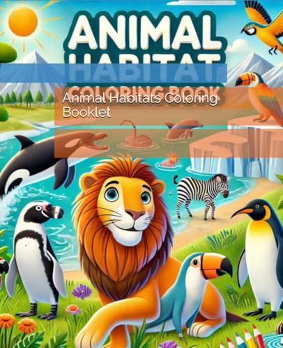 Animal Habitats Coloring Booklet von Independently published