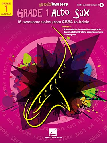 GRADEBUSTERS GRADE 1 ALTO SAXOPHONE GRADEBUSTERS GRADE 1 ALTO SAXOPHONE