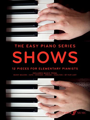 The Easy Piano Series: Shows: 12 Pieces for Elementary Pianists The Easy Piano Series: Shows: 12 Pieces for Elementary Pianists von AEBERSOLD JAMEY