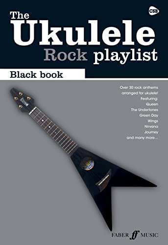 The Ukulele Rock Playlist: Black Book: Rock (The Ukulele Playlist)