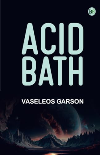 Acid Bath von Zinc Read