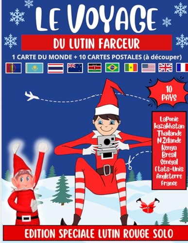 Le voyage du lutin farceur (2): 10 cartes postales et cartes du monde pour faire arriver le lutin farceur chez vous !