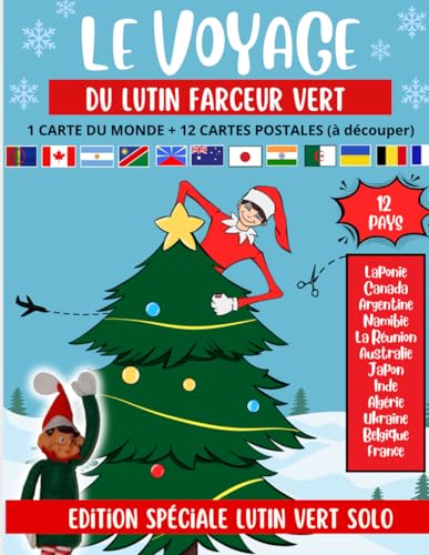 Le voyage du lutin farceur vert: Carte du Monde et cartes postales pour le voyage du lutin farceur (12 pays) von Independently published