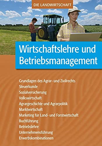 Wirtschaftslehre und Betriebsmanagement von Ulmer Eugen Verlag
