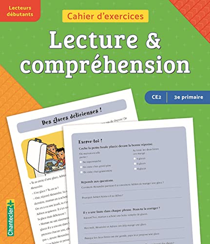 Cahier d'exercices Lecture & compréhension (CE2 - 3e primaire) (vert - orange): Lecteurs débutants Vert-orange von Chantecler Editions ZNU