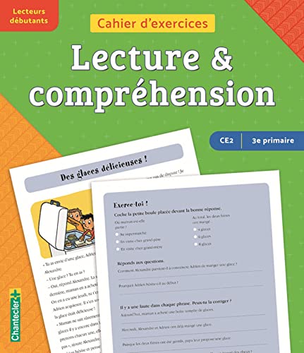 Cahier d'exercices Lecture & compréhension (CE2 - 3e primaire) (vert - orange): Lecteurs débutants Vert-orange