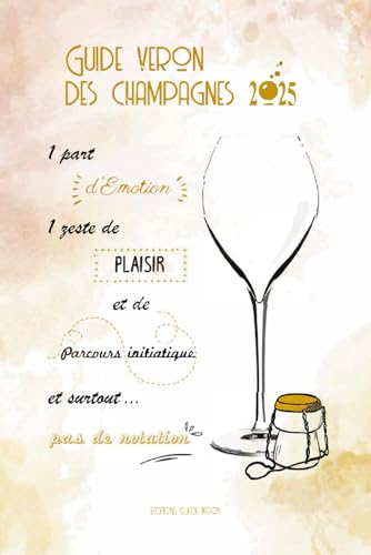 Guide VERON des Champagnes 2025 von Independently published