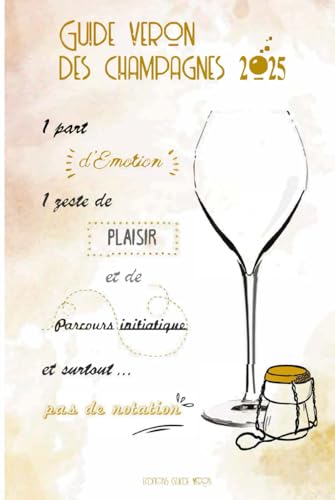 Guide VERON des Champagnes 2025 von Independently published