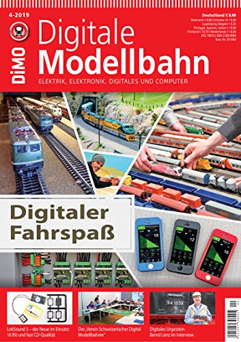Digitale Modellbahn - Digitaler Fahrspaß - Elektrik, Elektronik, Digitales und Computer - 4-2019