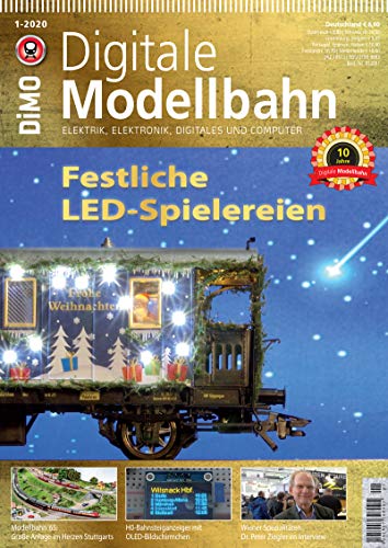 Digitale Modellbahn - Festliche LED-Spielereien - Elektrik, Elektronik, Digitales und Computer - 1-2020