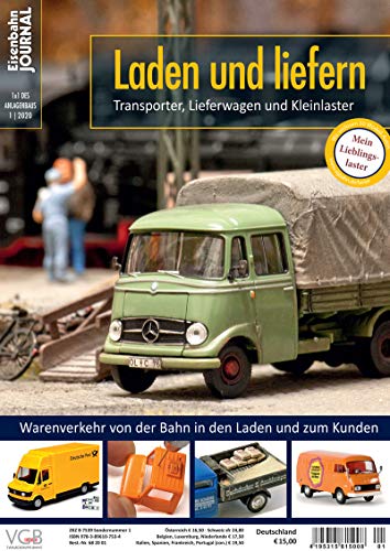 Laden und liefern - Transporter, Lieferwagen und Kleinlaster - Eisenbahn Journal - 1 x 1 des Anlagenbaus 1-2020: Transporter, Lieferwagen und Kleinlaster 1x1 des Anlagenbaus von Verlagsgruppe Bahn