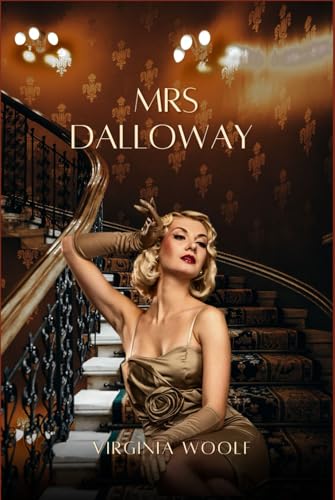 Mrs Dalloway Mrs Dalloway von Independently published
