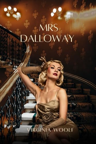 Mrs Dalloway Mrs Dalloway von Independently published